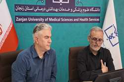 رئیس دانشگاه علوم پزشکی زنجان از دستاوردهای چشمگیر پزشکی خانواده خبر داد